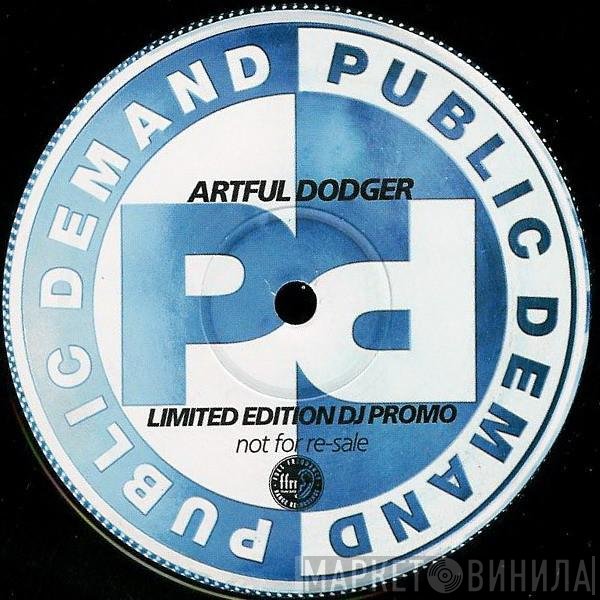 Artful Dodger - Think About Me