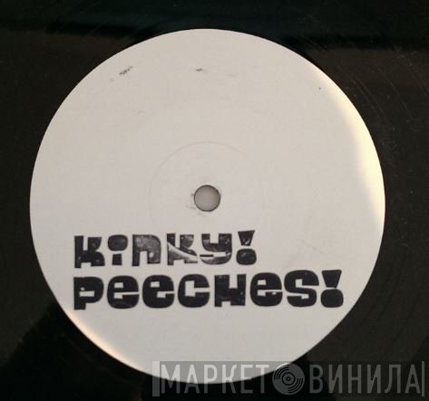 Arthur Baker - Kinky Peaches