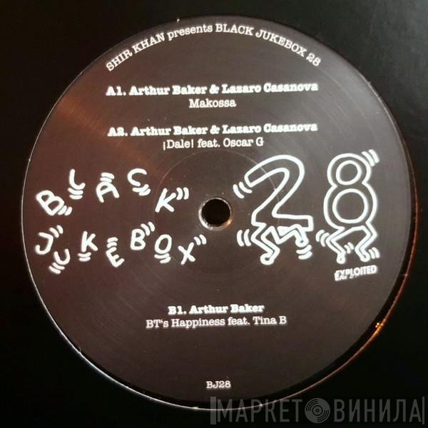 Arthur Baker, Lazaro Casanova - Shir Khan Presents Black Jukebox 28