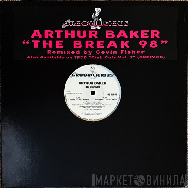 Arthur Baker  - The Break '98