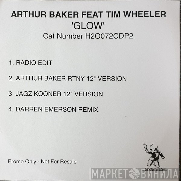 Arthur Baker, Tim Wheeler - Glow