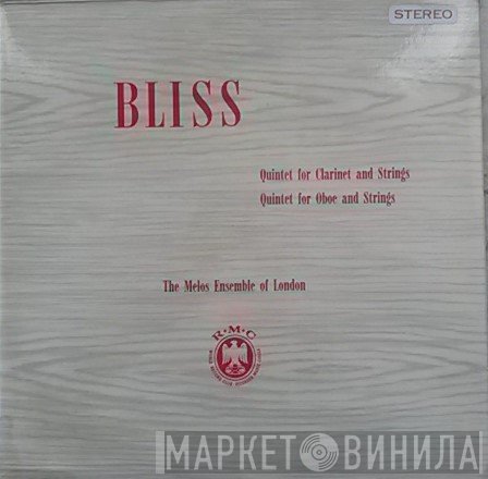 Arthur Bliss, Melos Ensemble Of London - Quintet For Clarinet And Strings / Quintet For Oboe And Strings