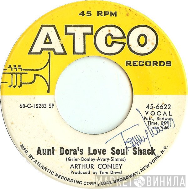Arthur Conley - Aunt Dora's Love Soul Shack