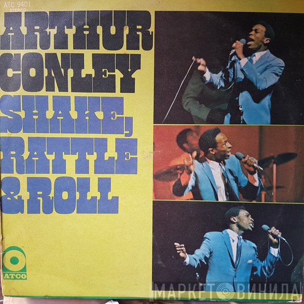 Arthur Conley  - Shake, Rattle & Roll