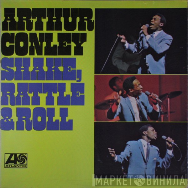 Arthur Conley - Shake, Rattle &amp; Roll
