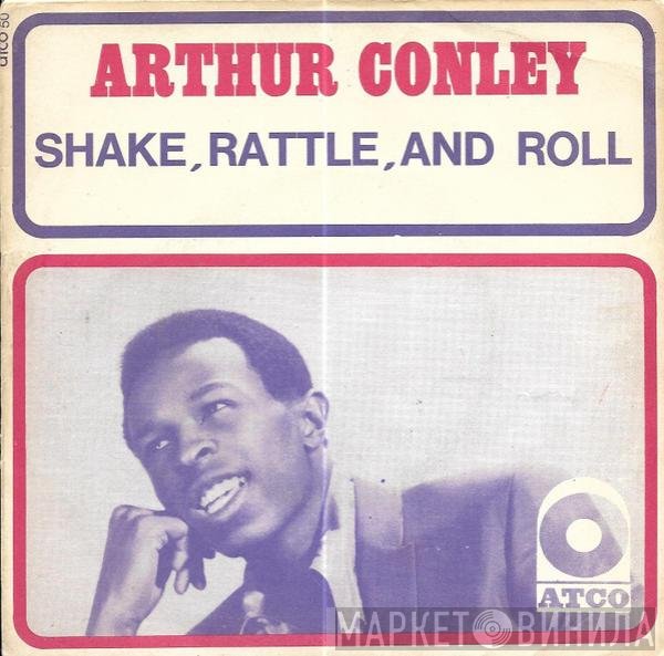 Arthur Conley  - Shake, Rattle And Roll