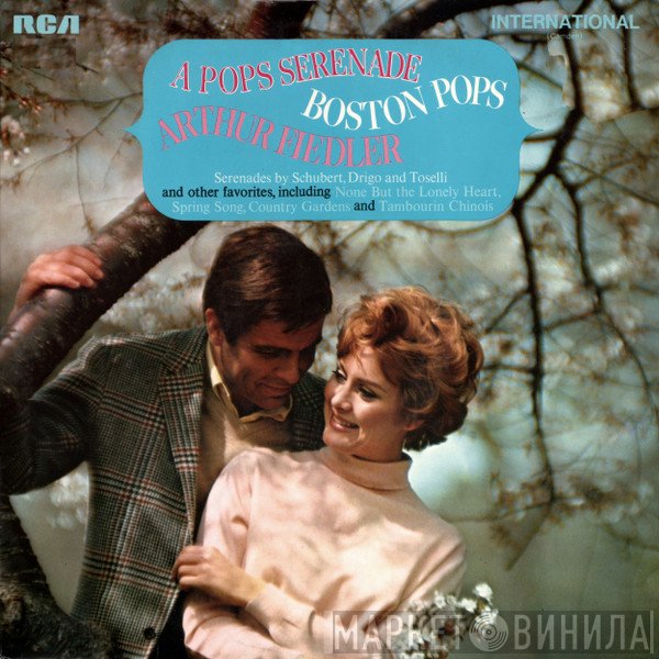 Arthur Fiedler, The Boston Pops Orchestra - A Pops Serenade