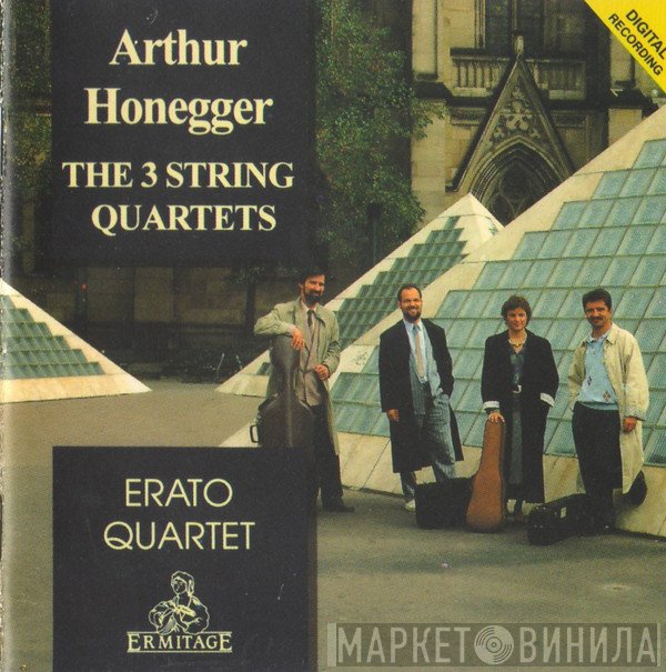 Arthur Honegger / Erato Quartet  - The 3 String Quartets