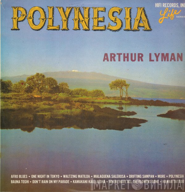 Arthur Lyman  - Polynesia