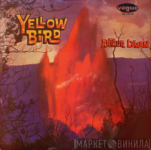 Arthur Lyman - Yellow Bird