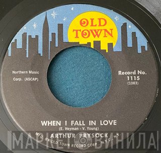 Arthur Prysock  - When I Fall In Love / April In Paris