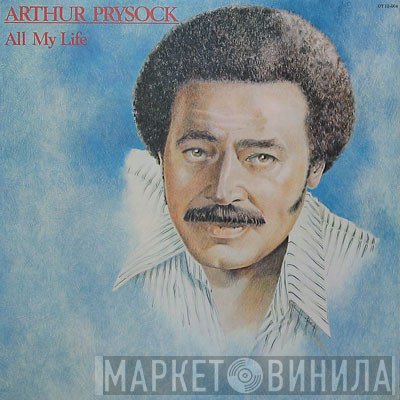 Arthur Prysock - All My Life