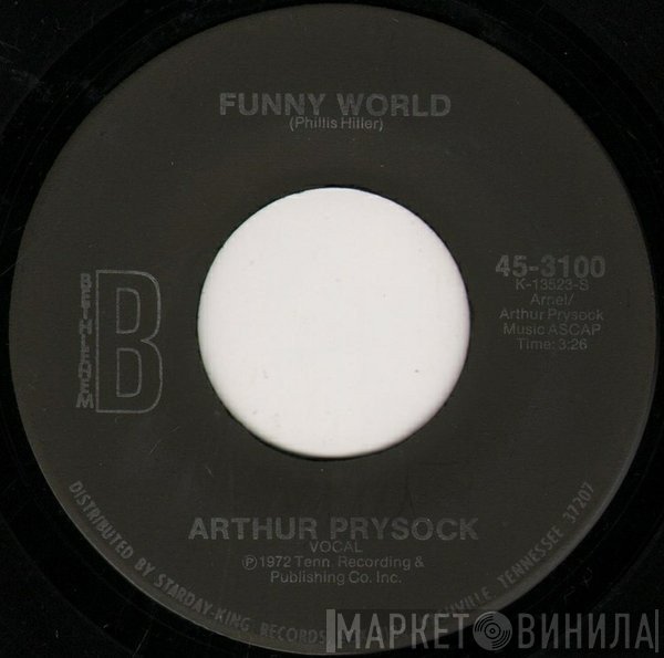Arthur Prysock - Funny World / The Girl I Never Kissed