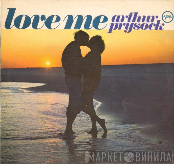 Arthur Prysock - Love Me