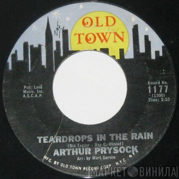 Arthur Prysock  - Teardrops In The Rain