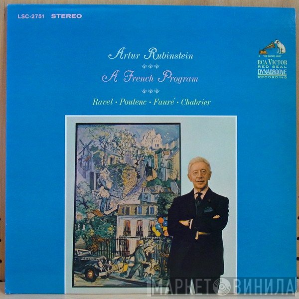 Arthur Rubinstein  - A French Program