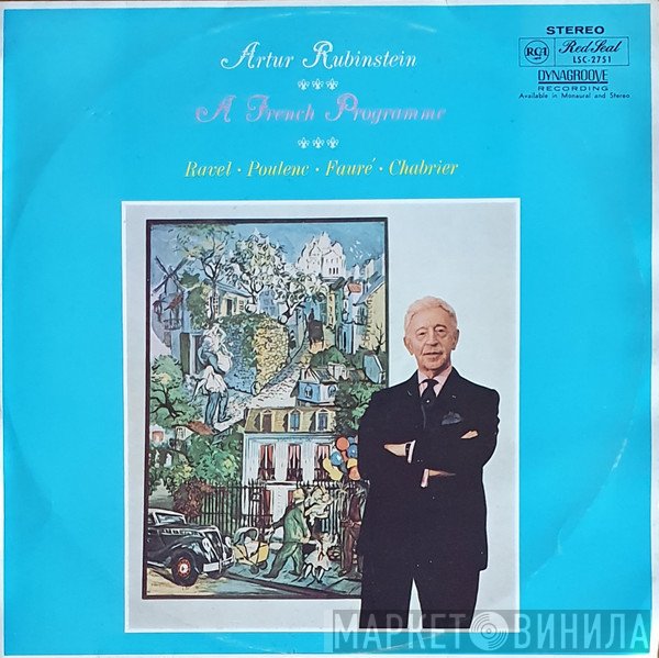 Arthur Rubinstein  - A French Program