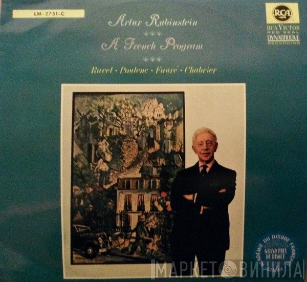 Arthur Rubinstein  - A French Program