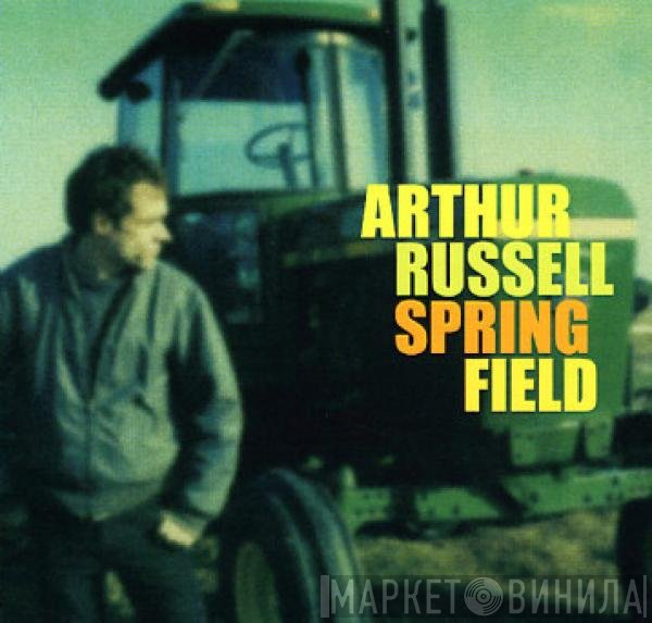 Arthur Russell  - Springfield