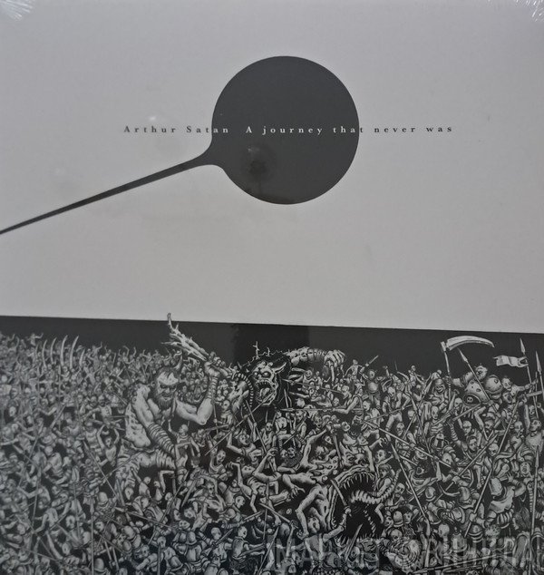 Arthur Satàn - A Journey That Never Was