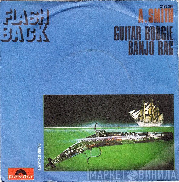 Arthur Smith   - Guitar Boogie / Banjo Rag