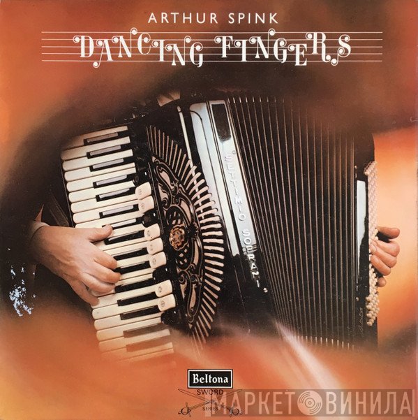 Arthur Spink - Dancing Fingers