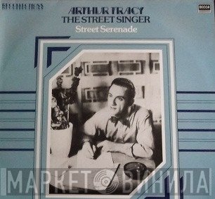 Arthur Tracy - Street Serenade