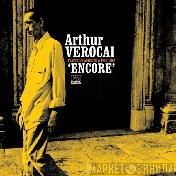 Arthur Verocai, Azymuth, Ivan Lins - Encore