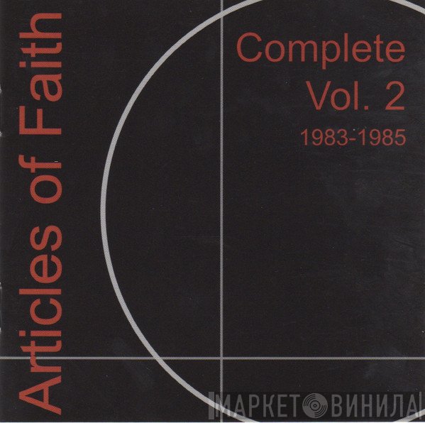 Articles Of Faith - Complete Vol. 2 1983-1985