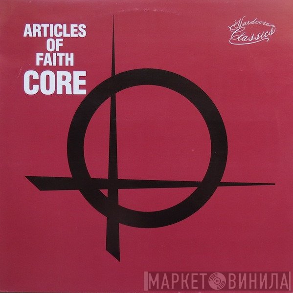 Articles Of Faith  - Core