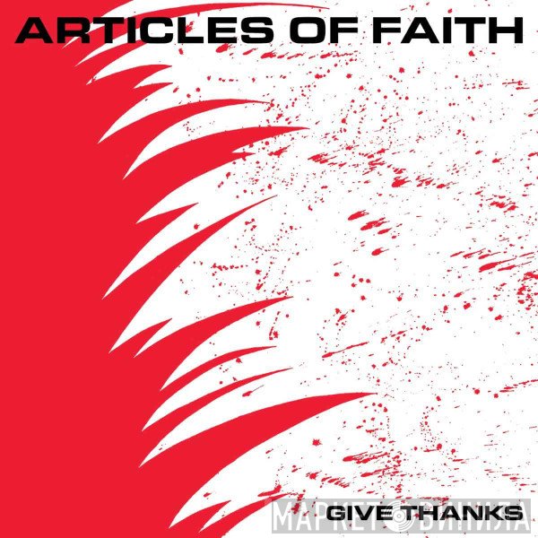 Articles Of Faith - Give Thanks