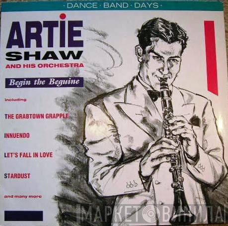 Artie Shaw And His Orchestra - Begin The Beguine