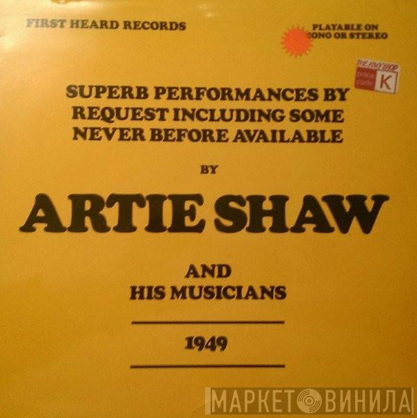 Artie Shaw And His Orchestra - Superb Performances By Request Including Some Never Before Available