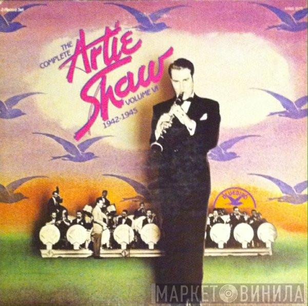 Artie Shaw - The Complete Artie Shaw Volume VI, 1942-1945