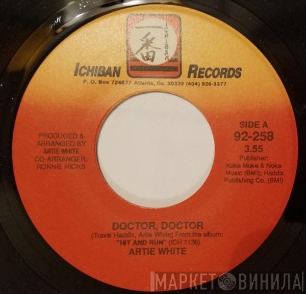 Artie White - Doctor, Doctor