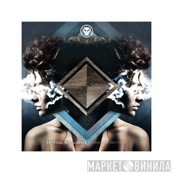 Artificial Intelligence  - Forgotten Truths EP