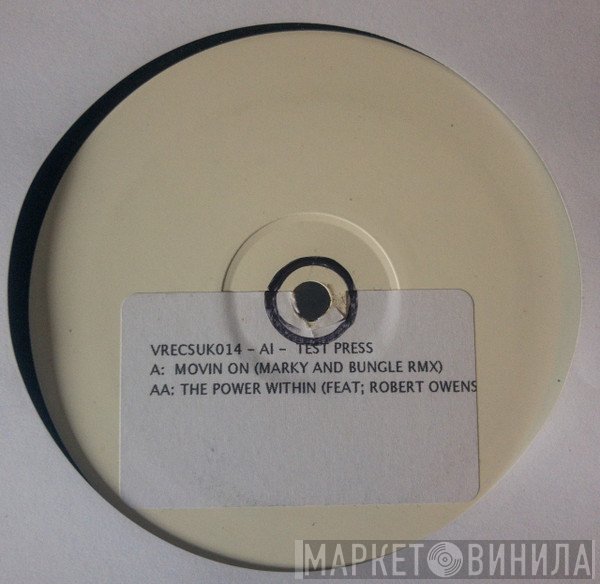 Artificial Intelligence - Movin' On (DJ Marky And Bungle Remix) /  The Power Within