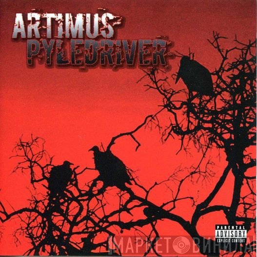 Artimus Pyledriver - Artimus Pyledriver