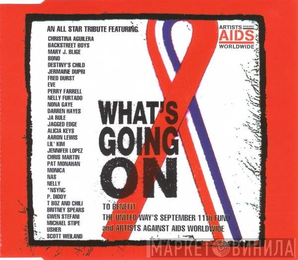 Artists Against AIDS Worldwide - What's Going On