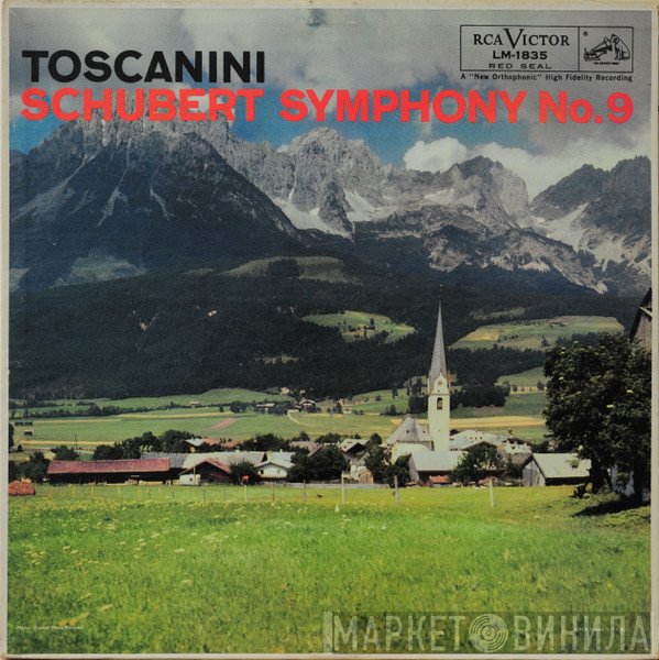 Arturo Toscanini, NBC Symphony Orchestra, Franz Schubert  - Symphony No. 9 In C