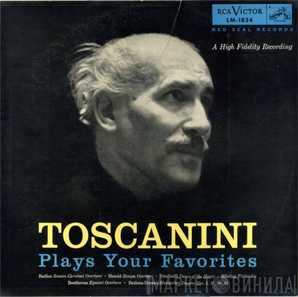 Arturo Toscanini - Toscanini Plays Your Favorites