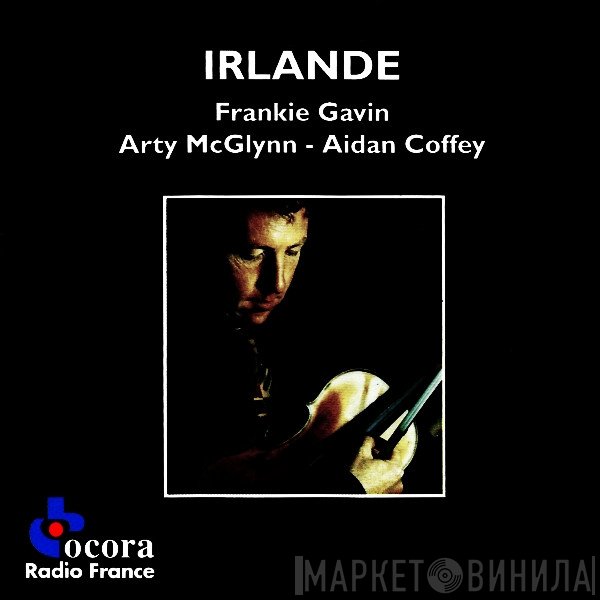 Arty McGlynn, Frankie Gavin, Aidan Coffey - Irlande