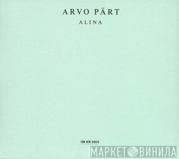 Arvo Pärt - Alina