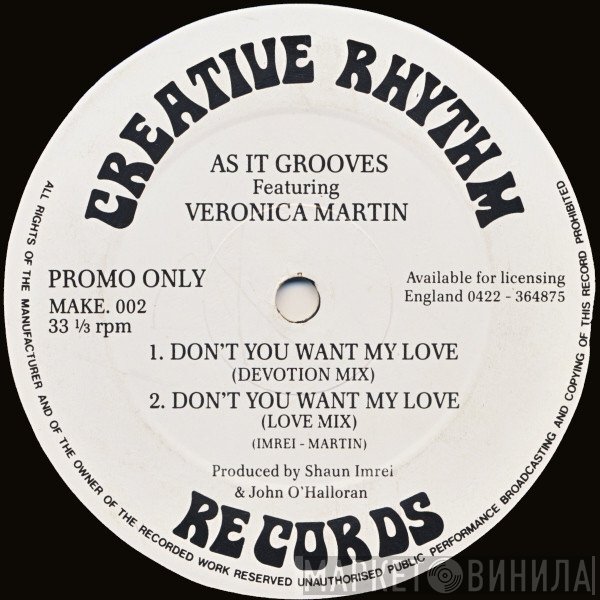 As It Grooves, Veronica Martin - Don't You Want My Love