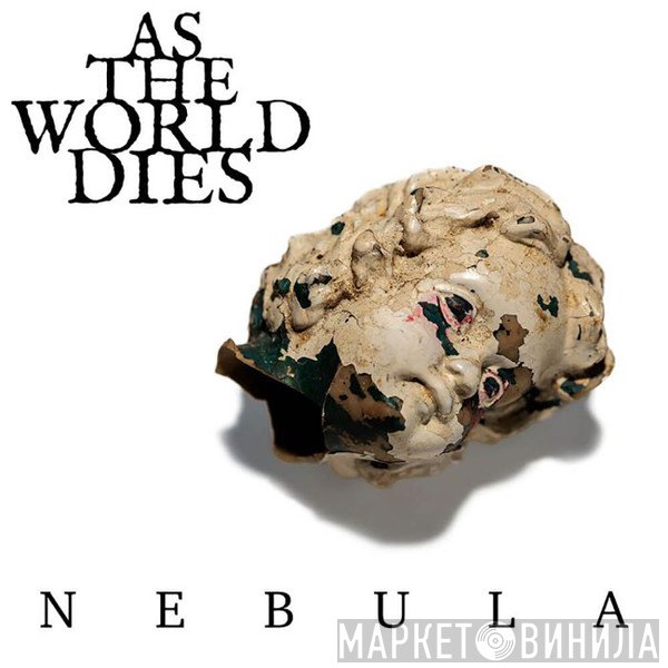As The World Dies - Nebula