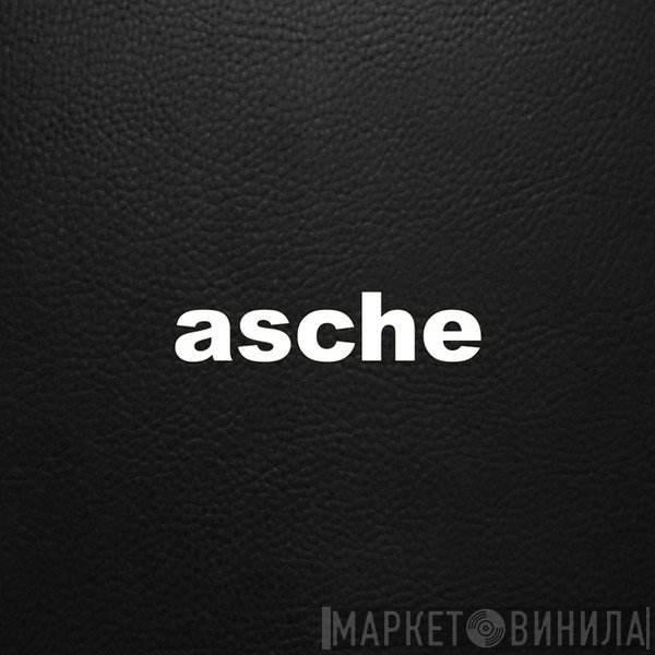 Asche  - Distorted Disco