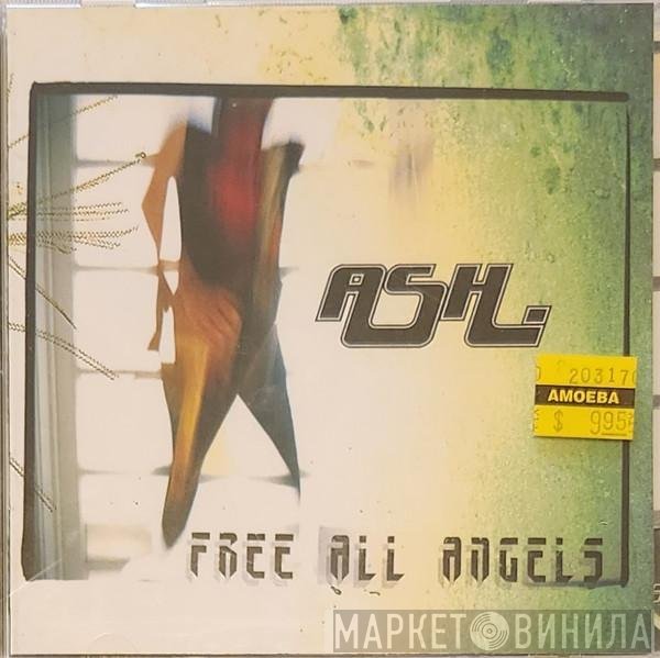 Ash  - Free All Angels