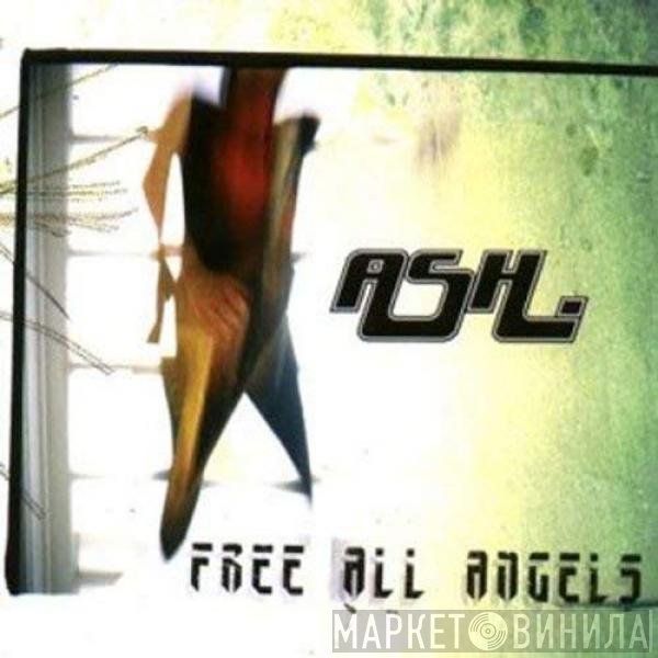 Ash  - Free All Angels