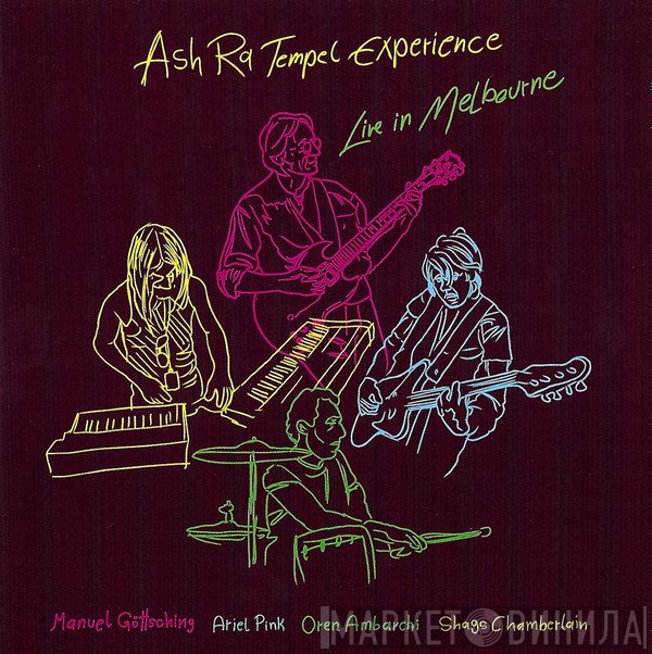 Ash Ra Tempel Experience, Manuel Göttsching, Ariel Pink, Oren Ambarchi, Shags Chamberlain  - Live In Melbourne