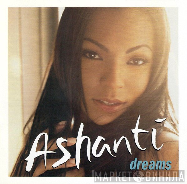 Ashanti  - Dreams